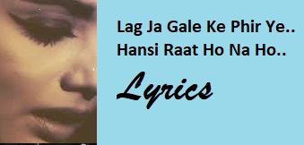Lag Ja Gale Lyrics by Lata Mangeshkar, music song tab, Download
